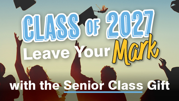 Senior Class Gift 2027 Campaign Image