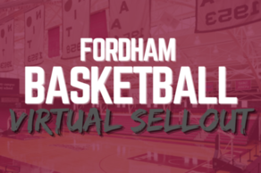 Fordham Basketball Virtual Sellout