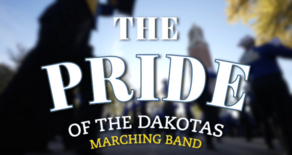 Pride of the Dakotas Marching Band
