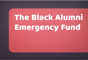 Black Alumni Emergency Fund
