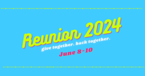 Back Together, Give Together at Reunion
