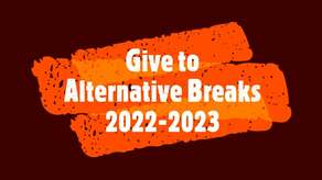 2022-2023 Alternative Break Trips